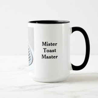 Mister Toast Master Coffee Mug