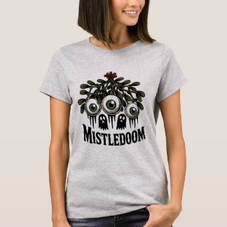 Mistledoom Gothic Christmas Horror T-Shirt