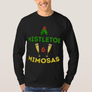 Mistletoe And Mimosas Humour Women's Christmas Hol T-Shirt