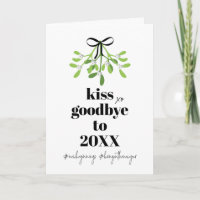 Mistletoe Kiss Goodbye Do-Over Funny Christmas