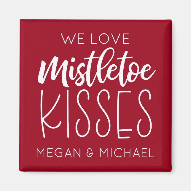 Mistletoe Kisses Typography Red Christmas Magnet (Front)