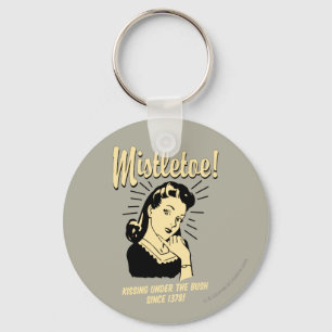 Mistletoe: Kissing Under The Bush Since 1378 Key Ring