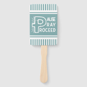 misty blue Pause Pray Proceed Christian Hand Fan