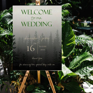 Misty Forest Trees Welcome To Our Wedding Party Poster