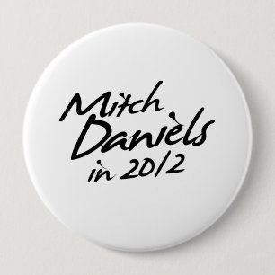 MITCH DANIELS 2012 Autograph 10 Cm Round Badge