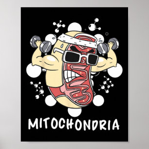 Mitochondria Biochemistry Funny Biology Gym Fitnes Poster
