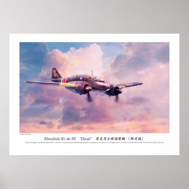 Mitsubishi Ki-46 III　"Dinah"  キ46 百式司令部偵察機 「新司偵」 Poster (Front)