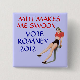 Mitt makes me swoon 15 cm square badge