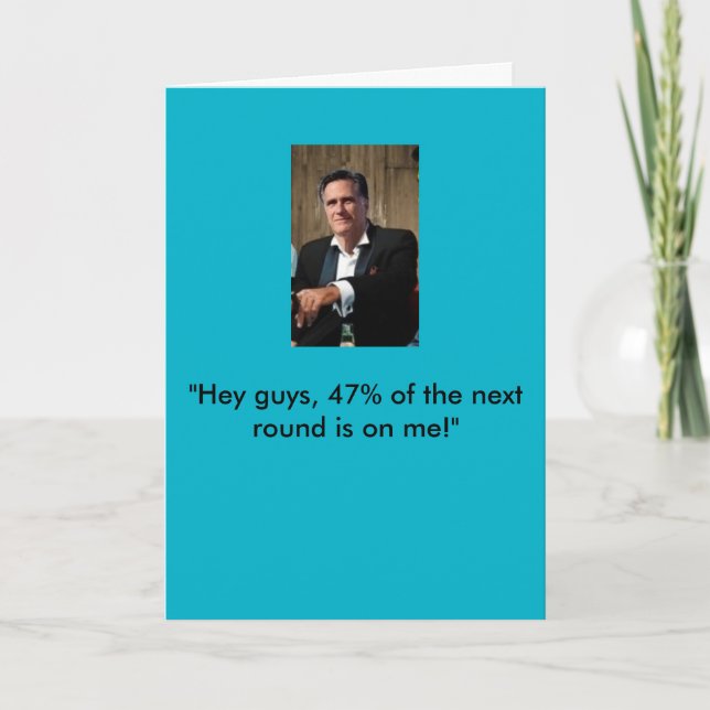 Mitt Romney Birthday Card (Front)