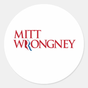 Mitt Wrongney Classic Round Sticker