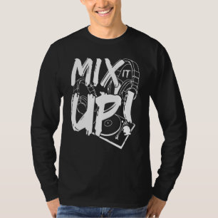 Mix It Up Disc Dj Headphone Music Sound T-Shirt