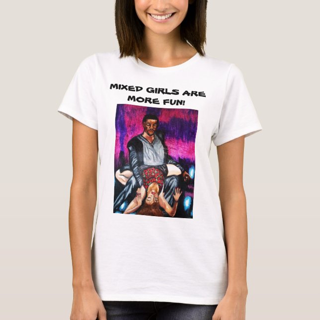 MIXED GIRLS ARE MORE FUN! tee (Front)
