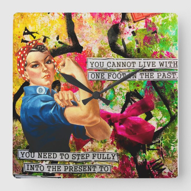 Mixed Media Inspirational Rosie the Riveter   Square Wall Clock (Front)