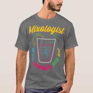 Mixologist Cocktail Bartender T-Shirt
