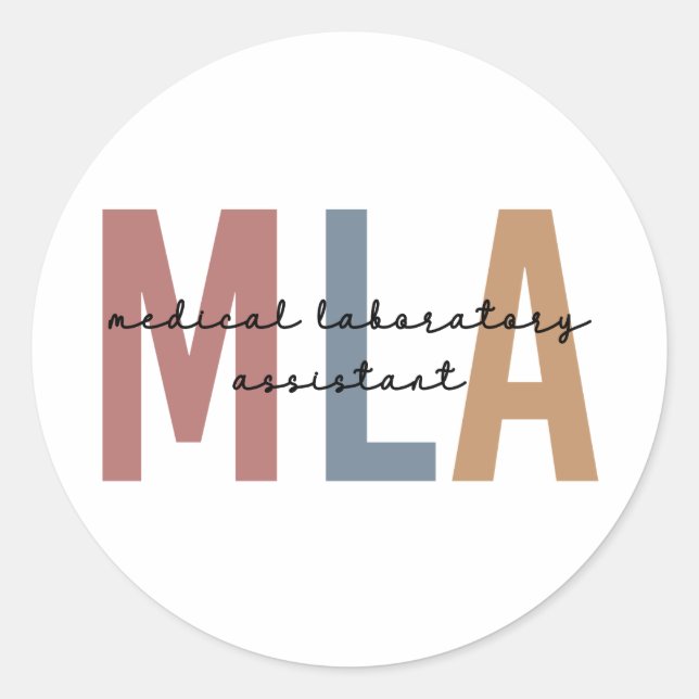 MLA Medical Laboratory Assistant Classic Round Sticker (Front)