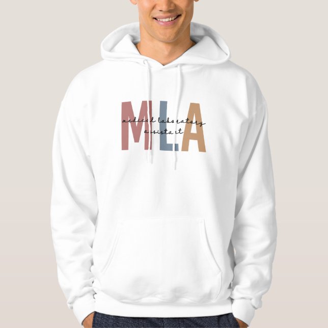 MLA Medical Laboratory Assistant Hoodie (Front)