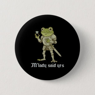 M'lady Said Yes Funny Frog Couple Matching 6 Cm Round Badge