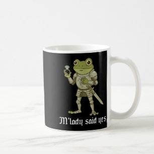 M'lady Said Yes Funny Frog Couple Matching  Coffee Mug