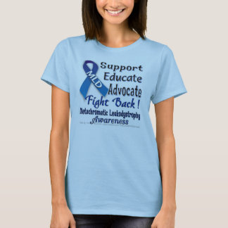 MLD AWARENESS_FIGHT BACK T-Shirt