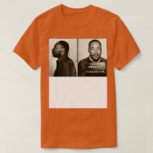 MLK Birmingham Mugshot T-Shirt (Design Front)