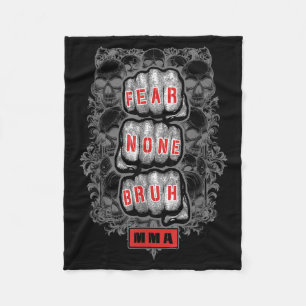 MMA Fighter Mixed Martial Arts Fear None Bruh Fist Fleece Blanket