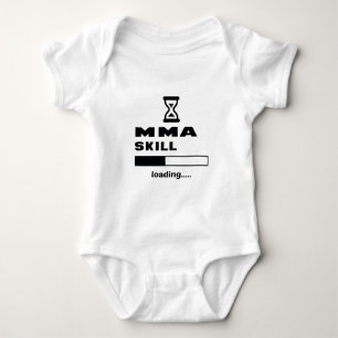MMA skill Loading...... Baby Bodysuit