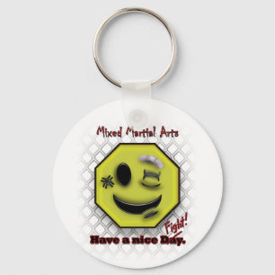MMA Smile, Have a NIce Day/Fight Key Ring
