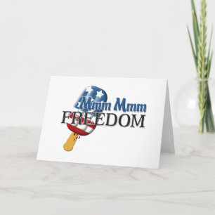 Mmm Mmm Freedom Card