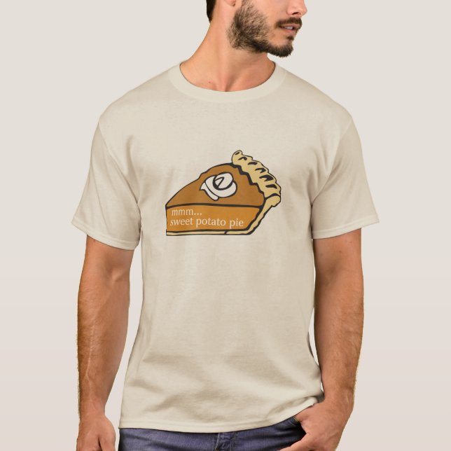 Mmm... Sweet Potato Pie T-Shirt (Front)