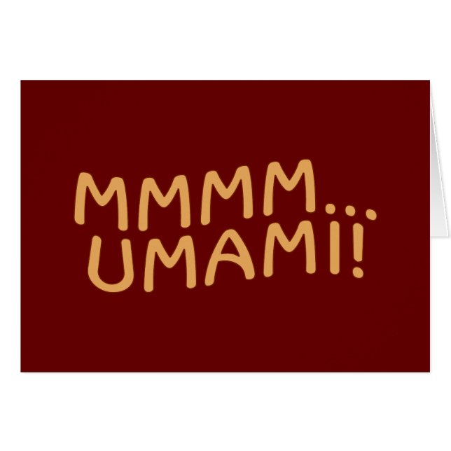 Mmmm Umami (Front Horizontal)