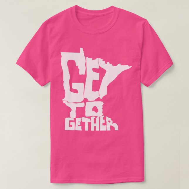 MN Get Together  T-Shirt (Design Front)