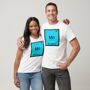 Mn - Mendeleev Funny Element Chemistry Symbol Tee