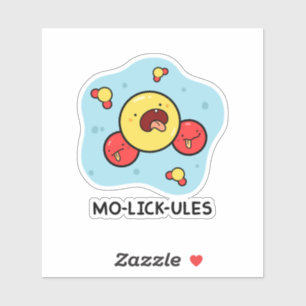 Mo-lick-ules Funny Science Pun Vinyl Sticker