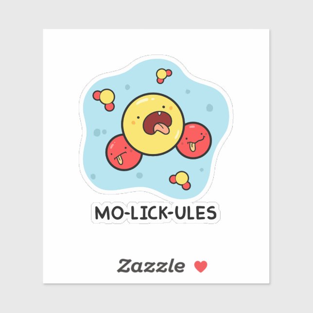 Mo-lick-ules Funny Science Pun Vinyl Sticker (Sheet)
