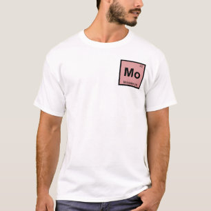 Mo - Molybdenum Chemistry Periodic Table Symbol T-Shirt