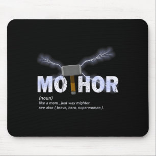 Mo-thor like mom way mightier funny mother's day mouse pad