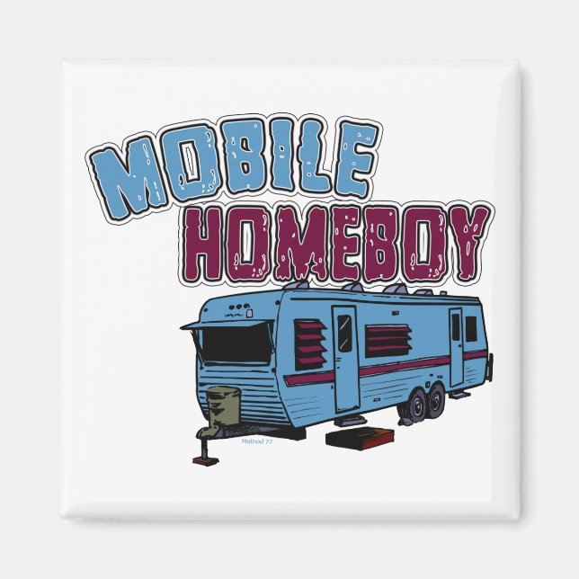 Mobile Homeboy Magnet (Front)