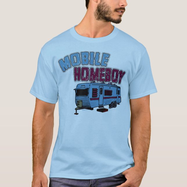 Mobile Homeboy T-Shirt (Front)
