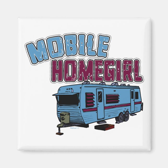 Mobile Homegirl Magnet (Front)