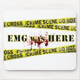 MOBSTERS E/M/G Was Here Mouse Pad