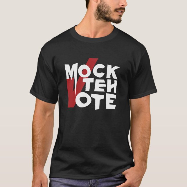 Mock Teh Vote Black Shirt (Front)