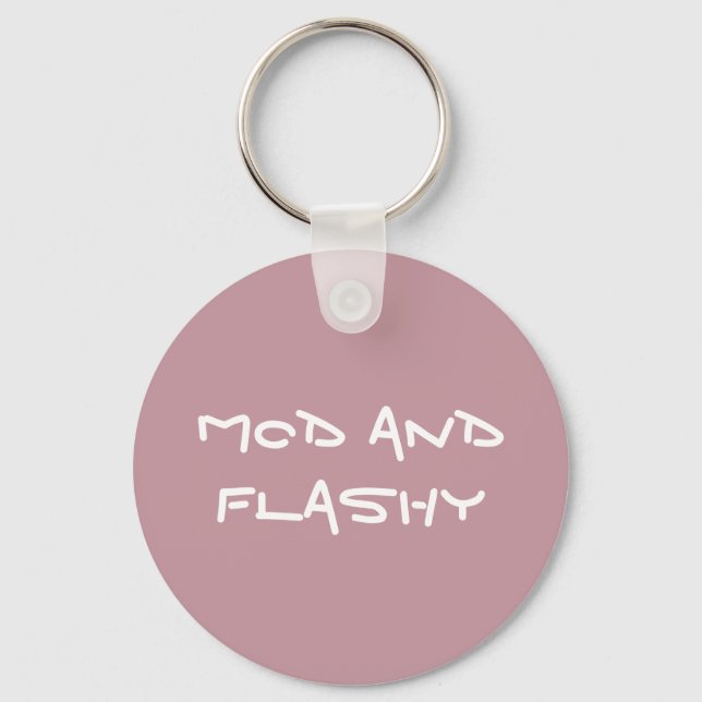 Mod and Flashy Acrylic Keychain (Front)