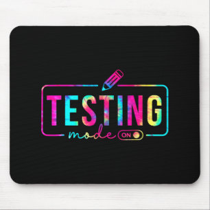 Mode On Last Day Of School Test Day Teacher Studen Mouse Pad