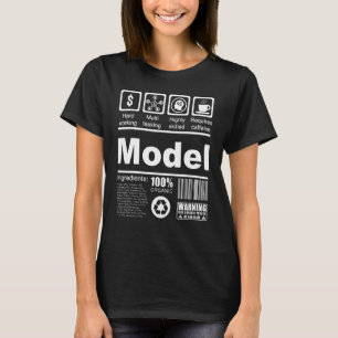 Model  Nutritional Facts  For Models and Influence T-Shirt