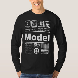 Model Nutritional Facts For Models and Influence T-Shirt