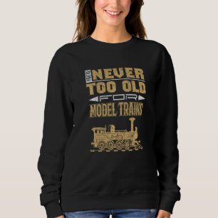 Model Train Enthusiast Locomotive Railroad Cute Sa Sweatshirt
