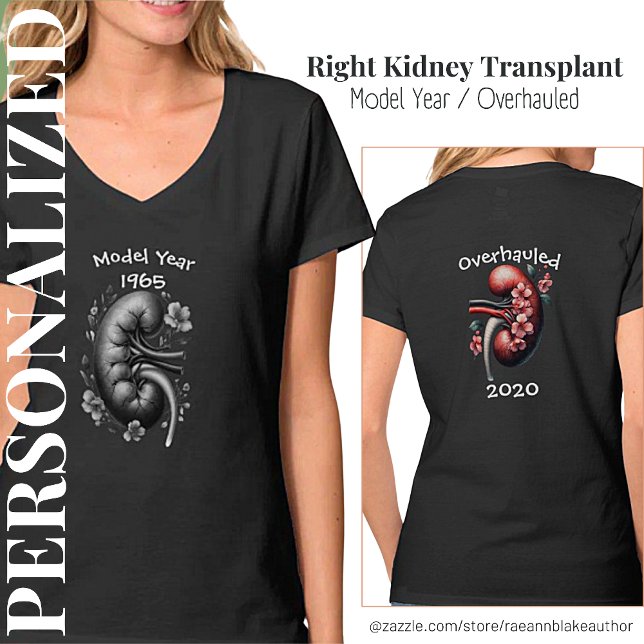 Model Year/Overhauled Kidney Transplant T-Shirt (Creator Uploaded)