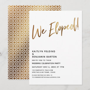 Moden We Eloped Gold Handwriting Reception Invitation