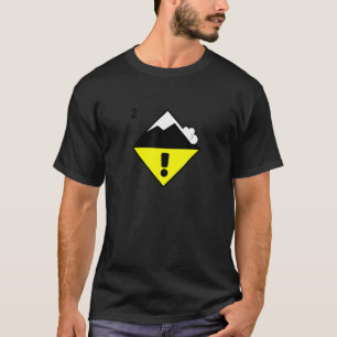 Moderate Avalanche Danger Backcountry Skiing Snowb T-Shirt