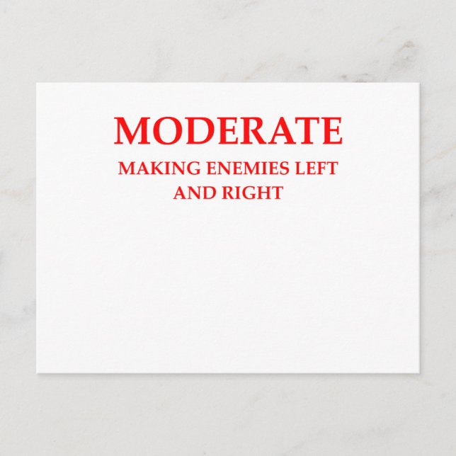 MODERATE POSTCARD (Front)